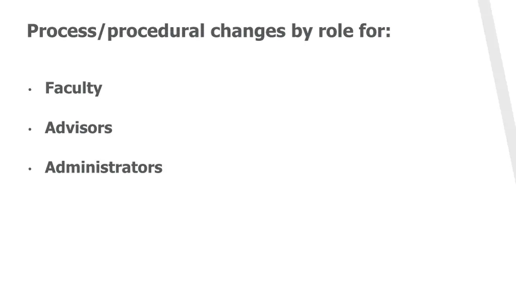 process procedural changes by role for