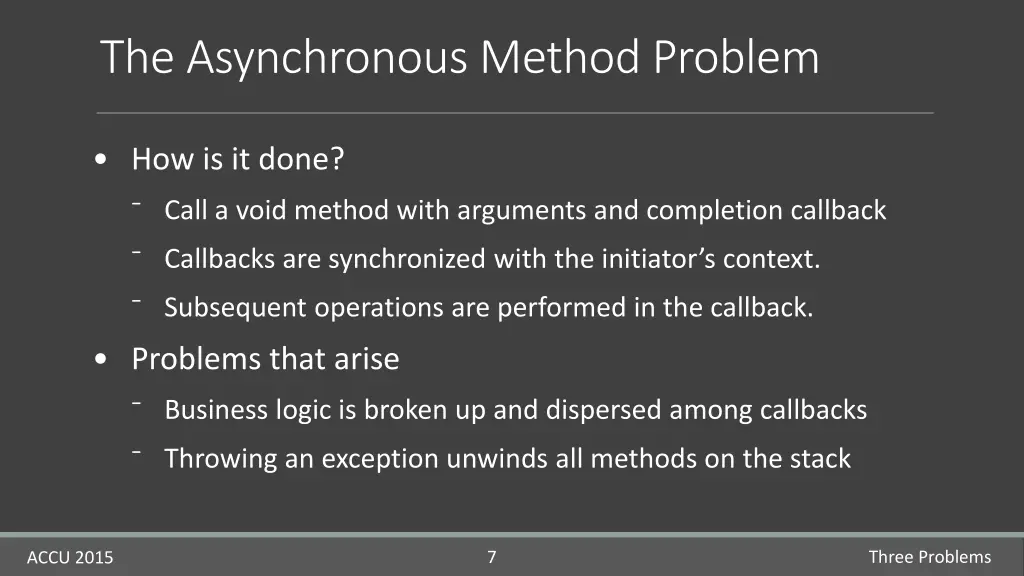 the asynchronous method problem