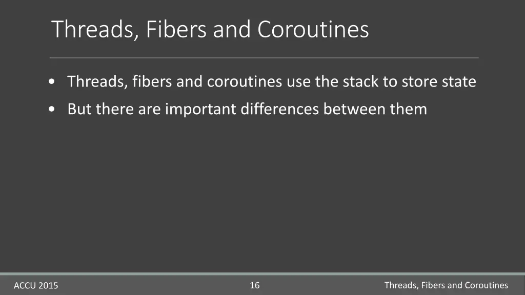 threads fibers and coroutines
