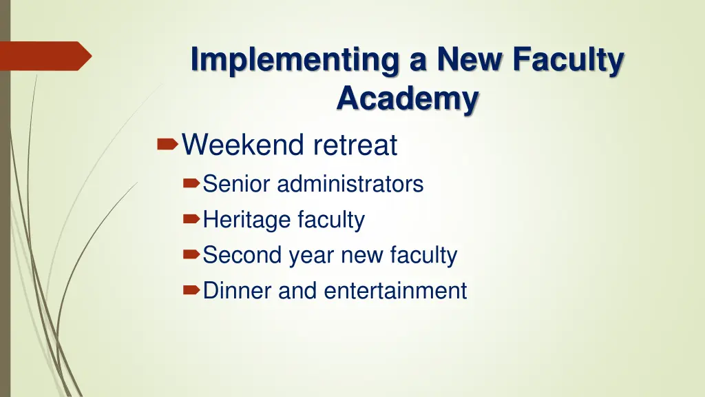 implementing a new faculty academy weekend