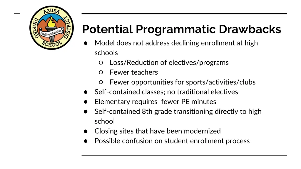 potential programmatic drawbacks model does