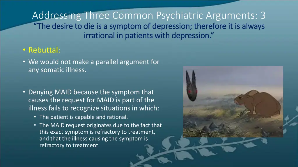 addressing three common psychiatric arguments 2
