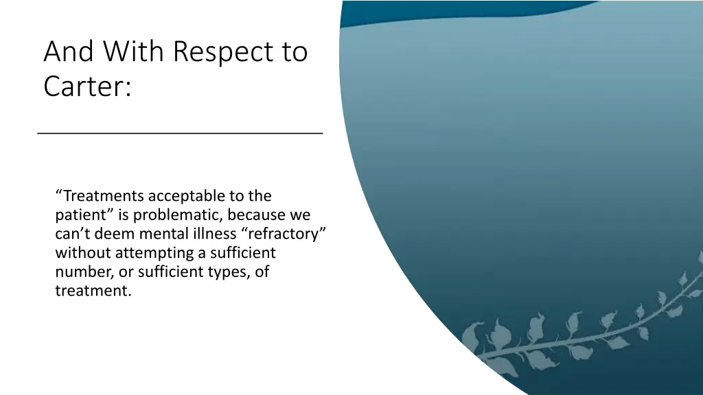 and with respect to carter