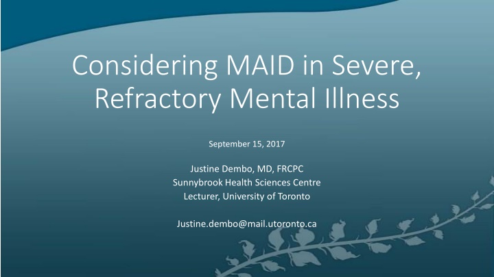 considering maid in severe refractory mental