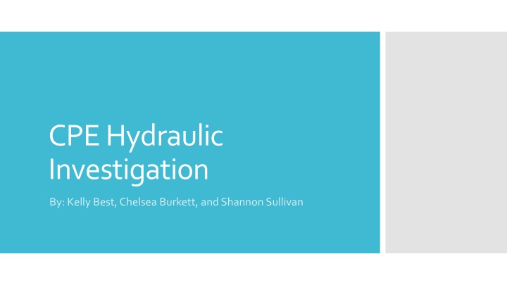 cpe hydraulic investigation