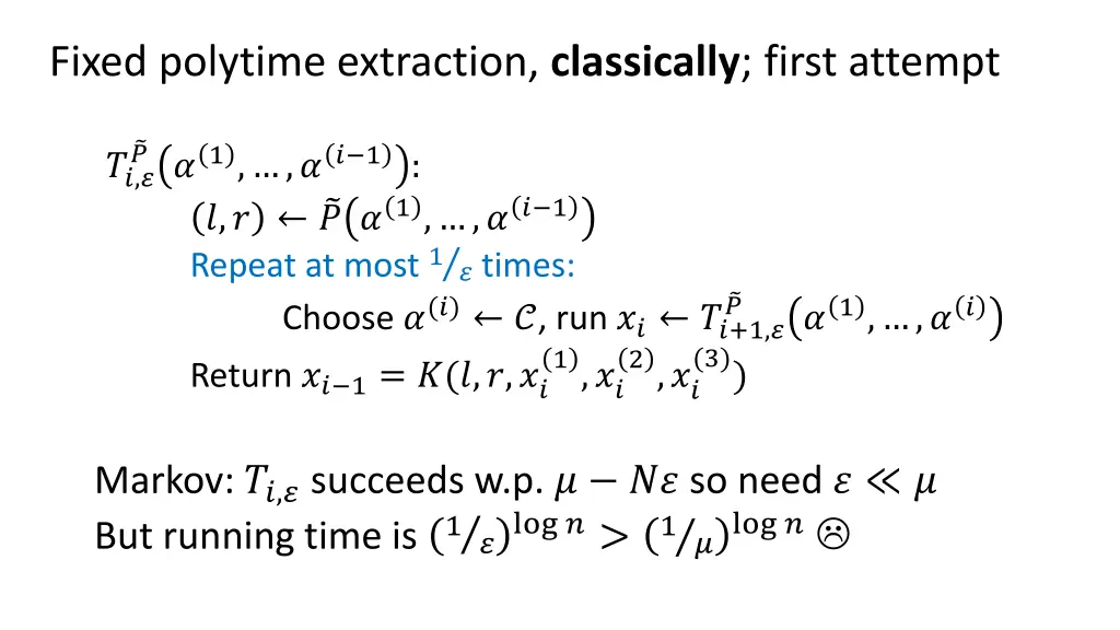 fixed polytime extraction classically first