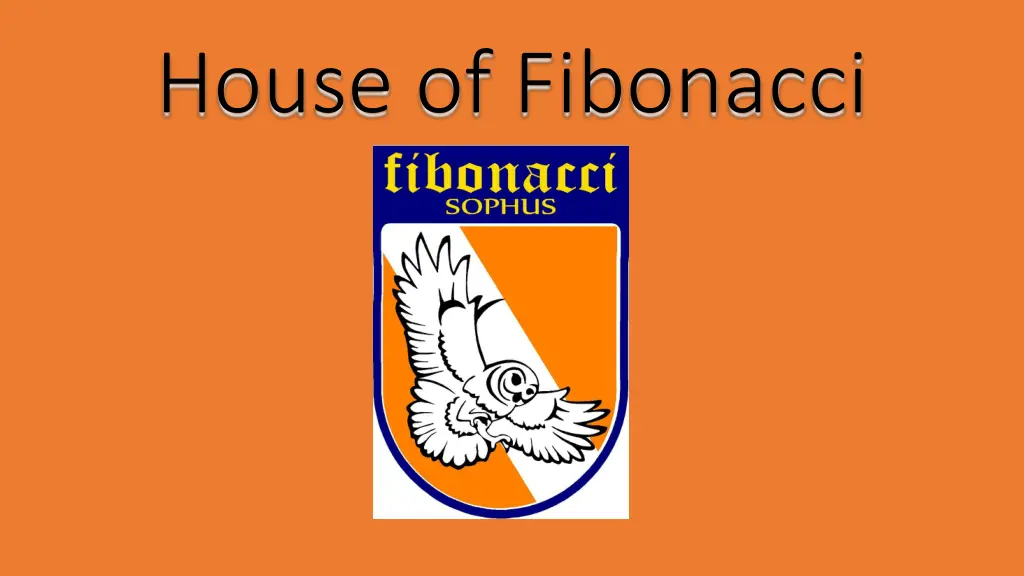 house of fibonacci