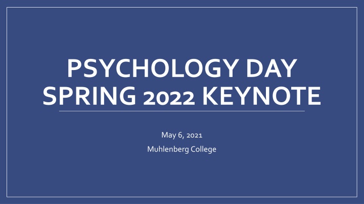 psychology day spring 2022 keynote