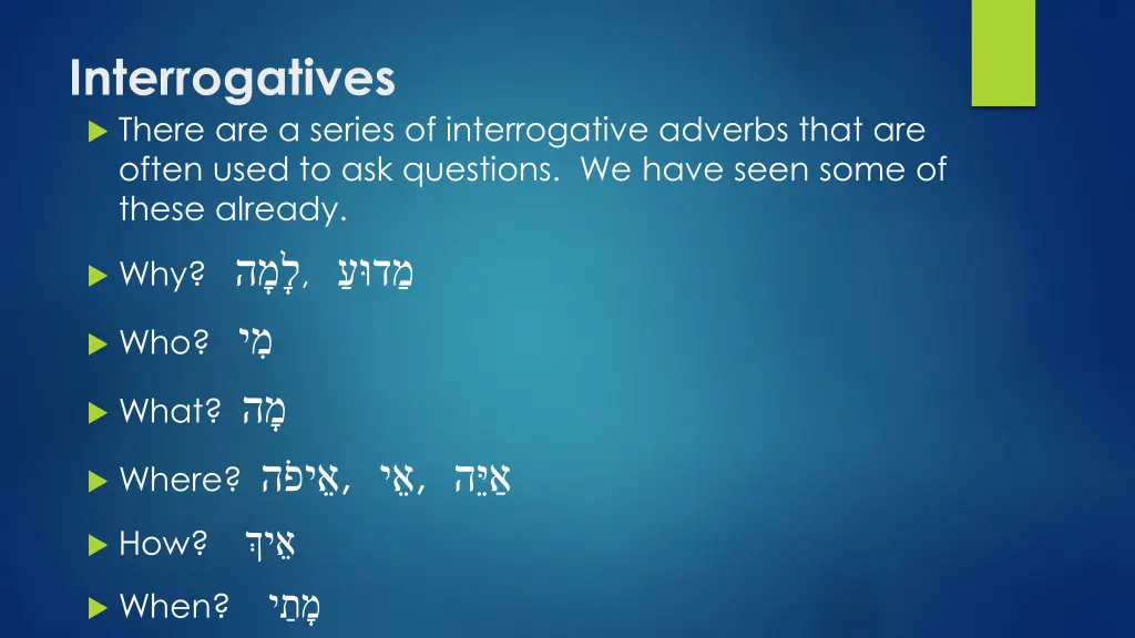 interrogatives there are a series