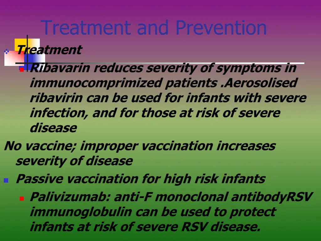 treatment and prevention treatment ribavarin