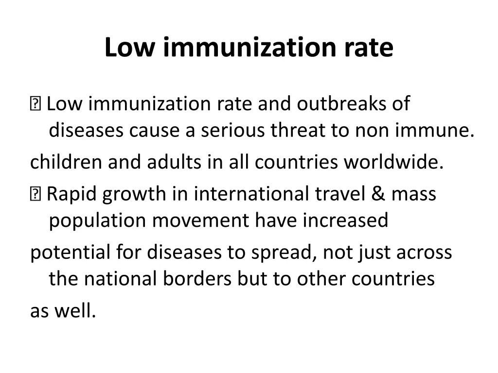 low immunization rate