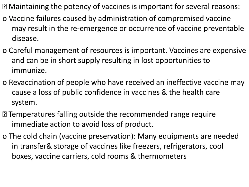maintaining the potency of vaccines is important