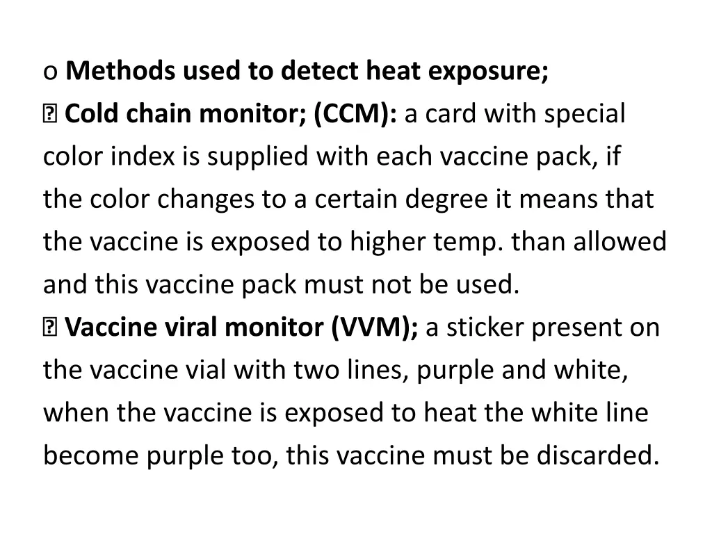 o methods used to detect heat exposure cold chain
