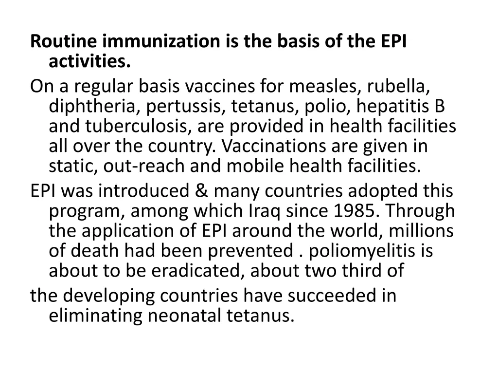 routine immunization is the basis