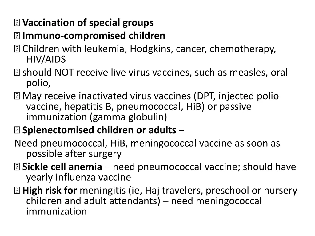 vaccination of special groups immuno compromised