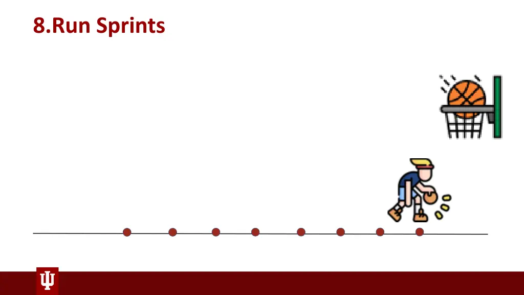 8 run sprints