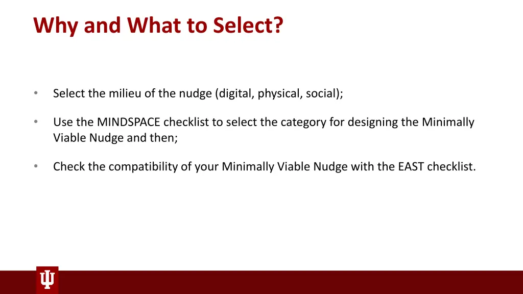 why and what to select
