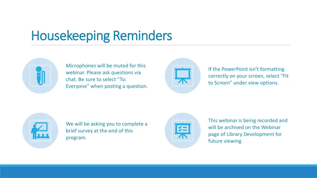 housekeeping reminders housekeeping reminders