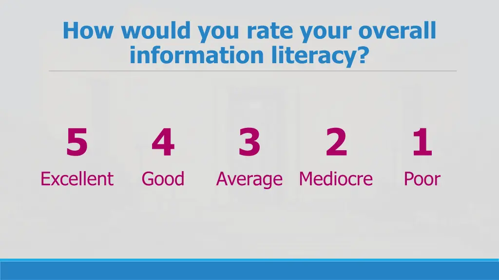 how would you rate your overall information