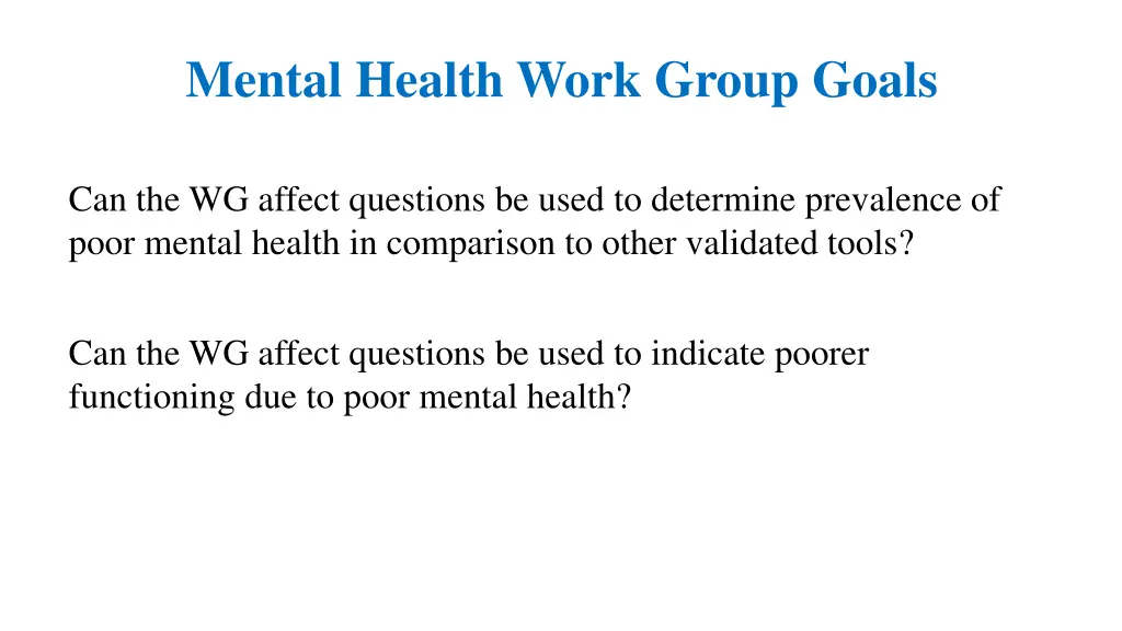 mental health work group goals