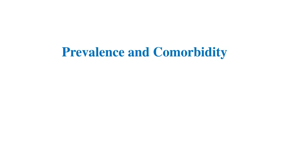 prevalence and comorbidity