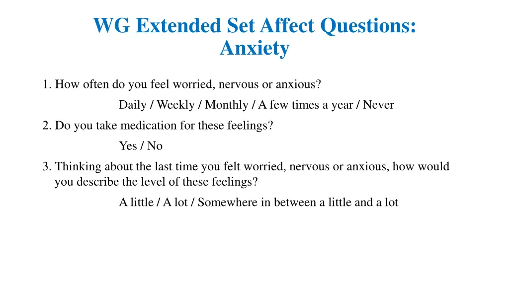 wg extended set affect questions anxiety