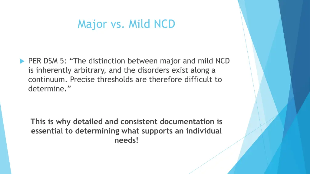 major vs mild ncd 1