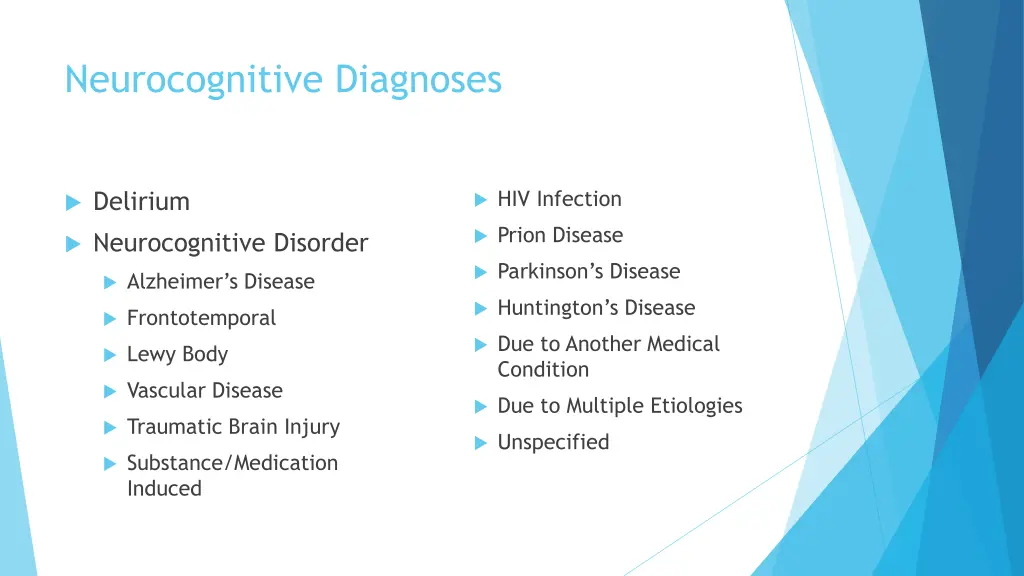 neurocognitive diagnoses