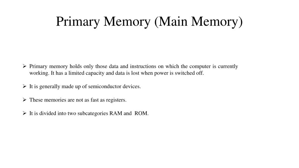 primary memory main memory