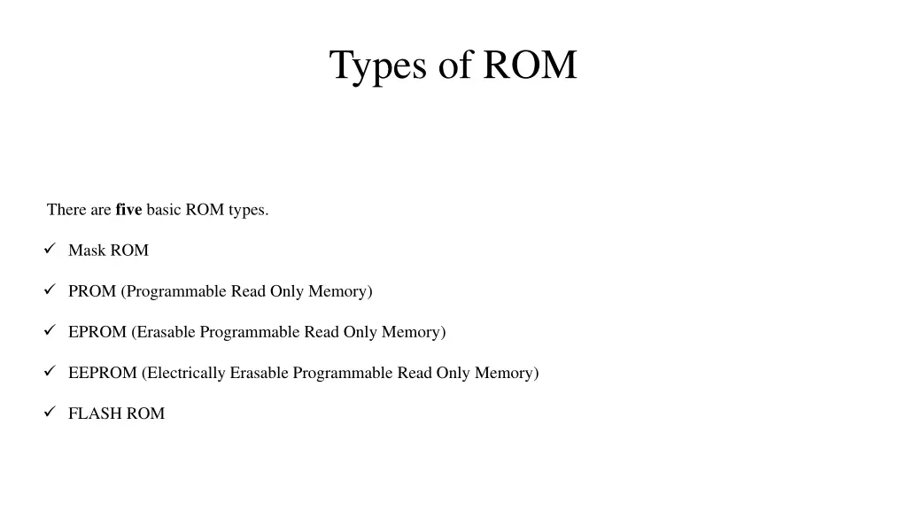 types of rom
