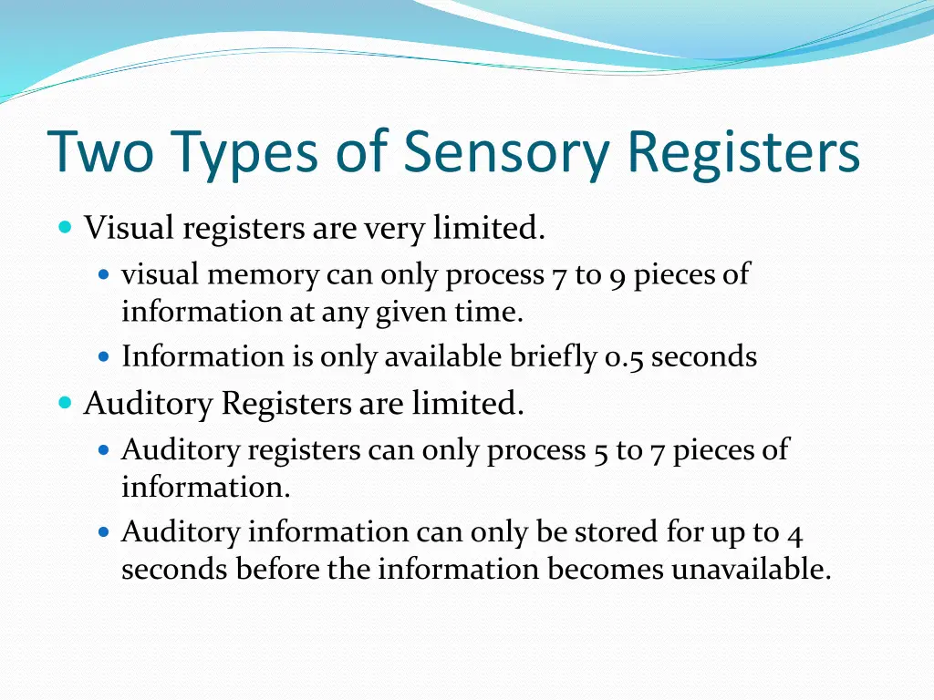 two types of sensory registers