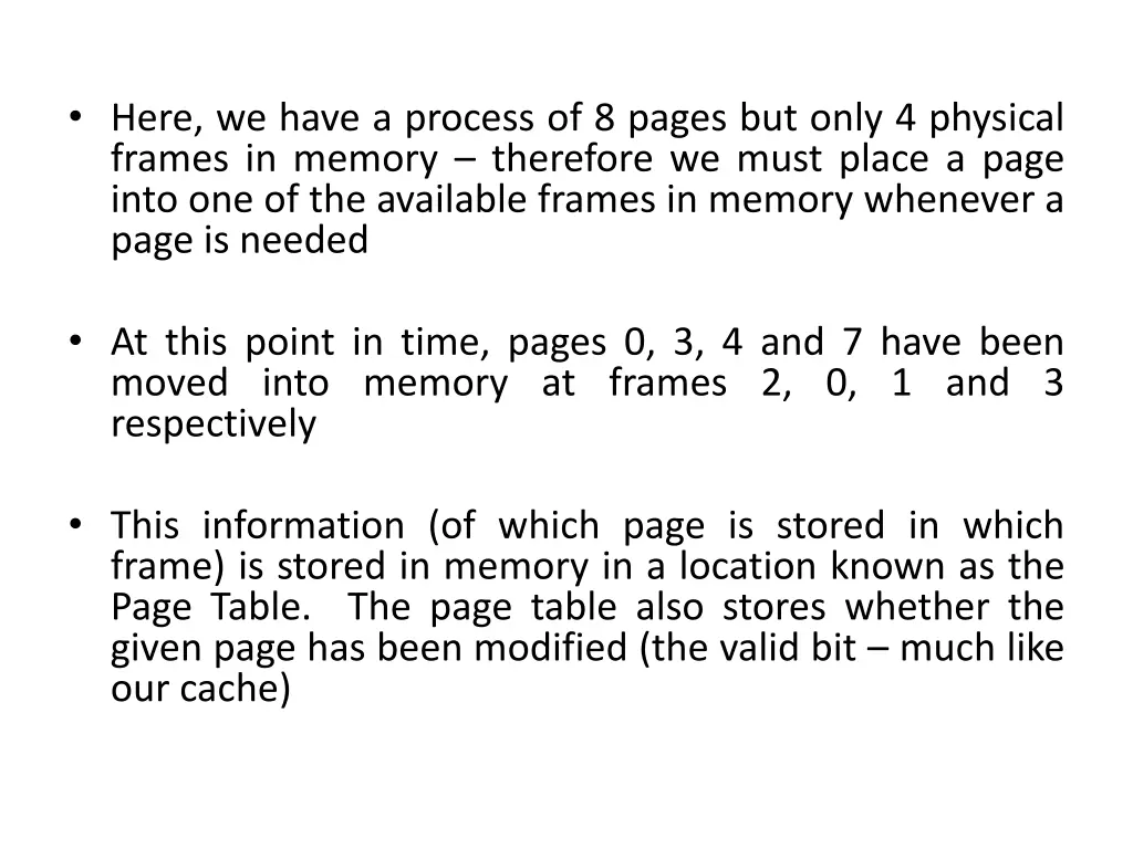 here we have a process of 8 pages but only