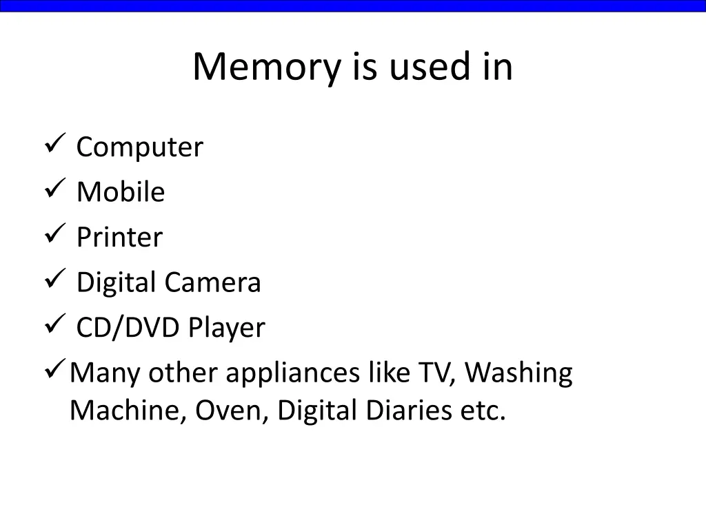 memory is used in