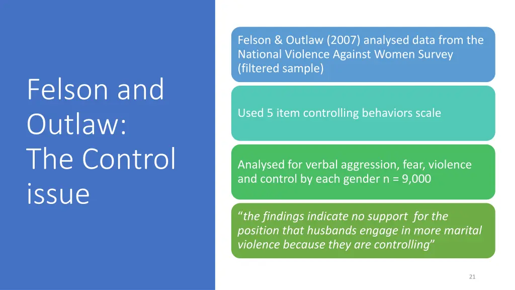 felson outlaw 2007 analysed data from