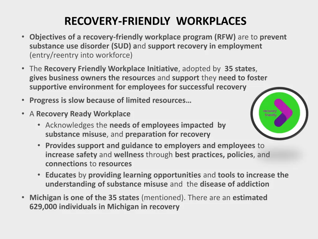 recovery friendly workplaces objectives