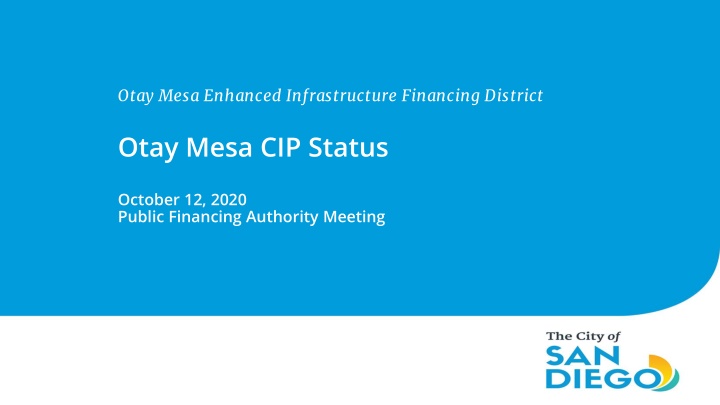 otay mesa enhanced infrastructure financing