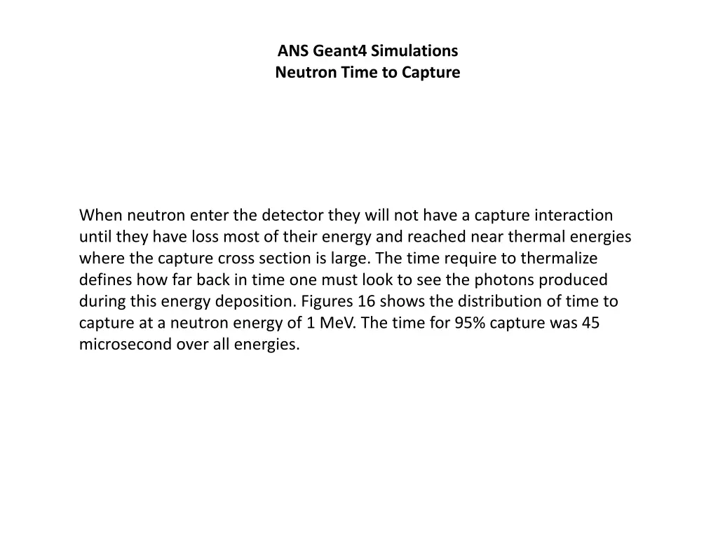 ans geant4 simulations neutron time to capture