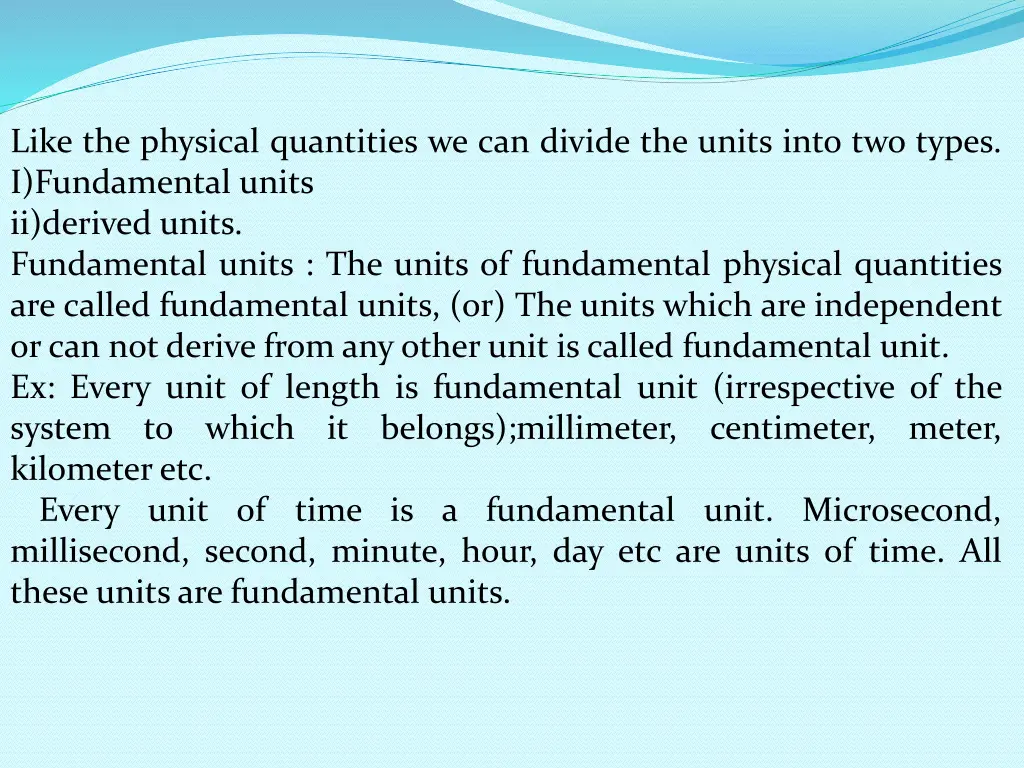 like the physical quantities we can divide