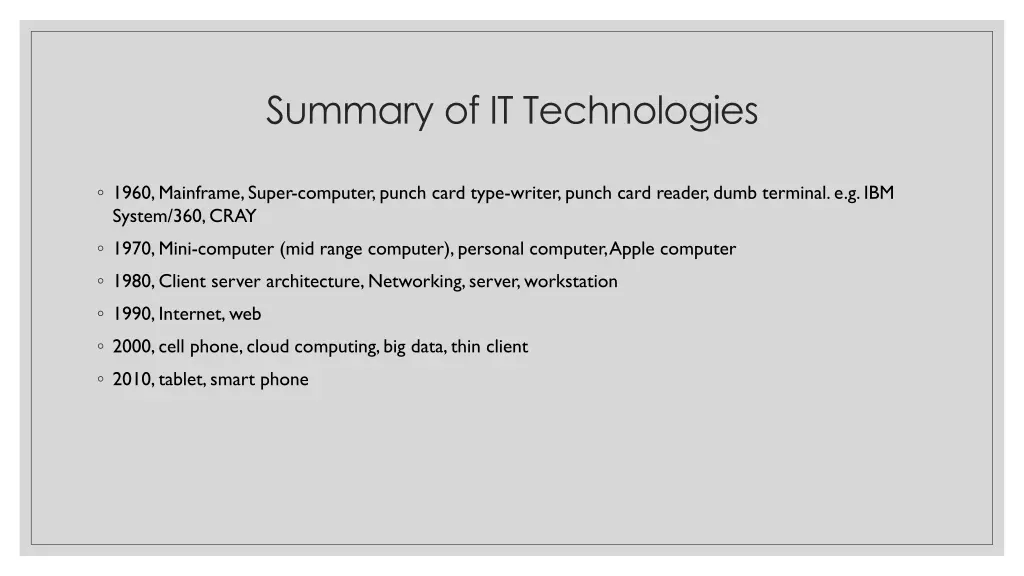summary of it technologies