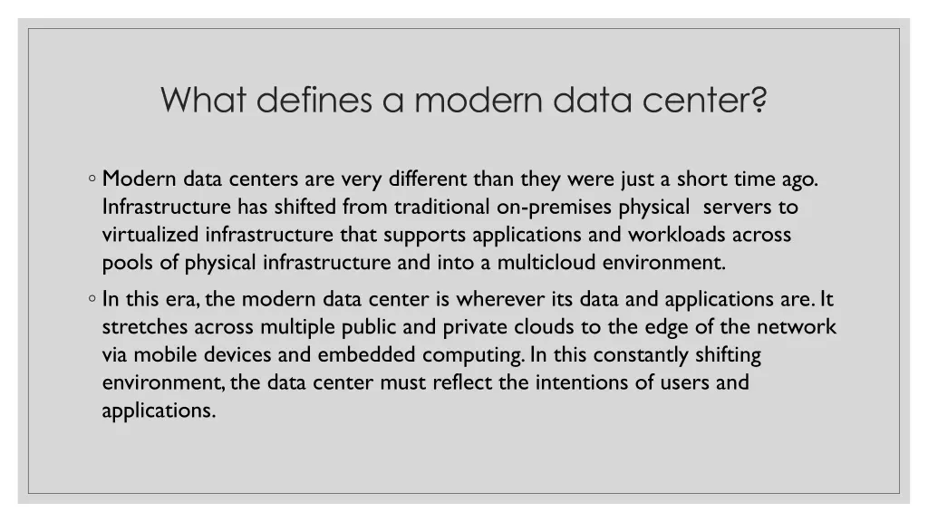 what defines a modern data center