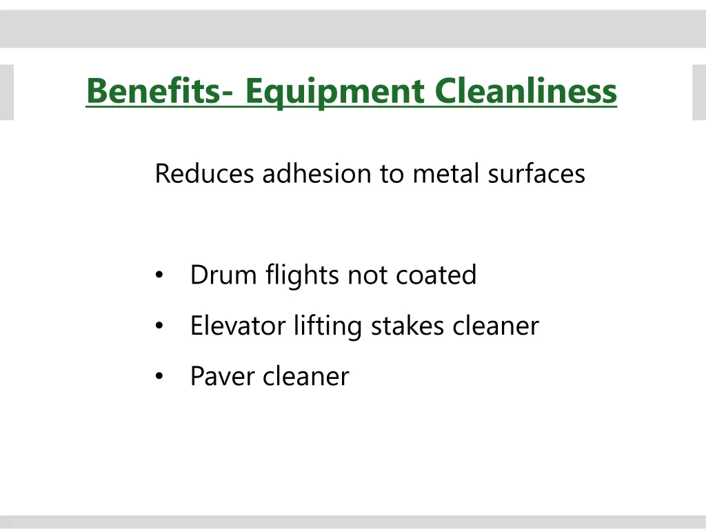 benefits equipment cleanliness