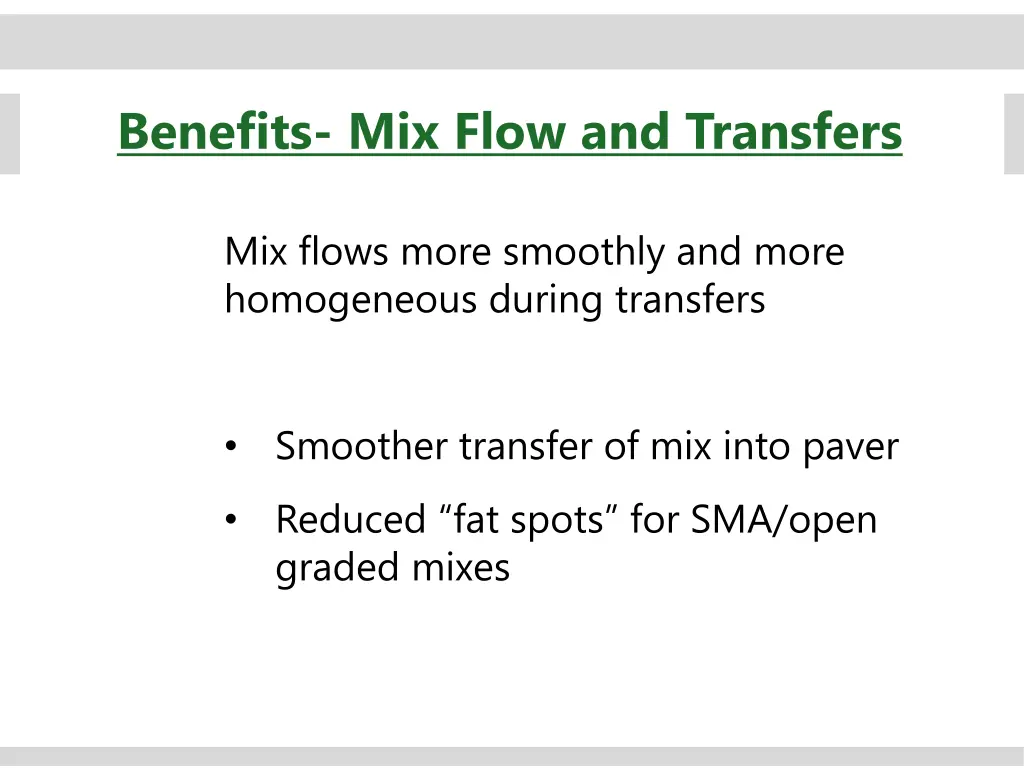 benefits mix flow and transfers