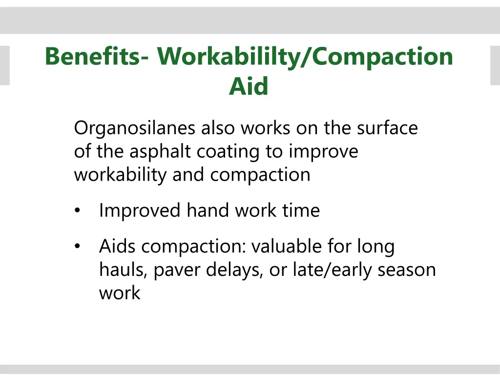 benefits workabililty compaction aid