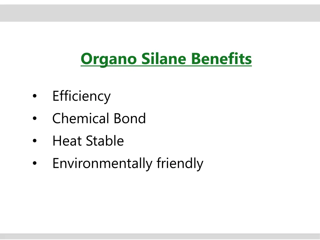 organo silane benefits
