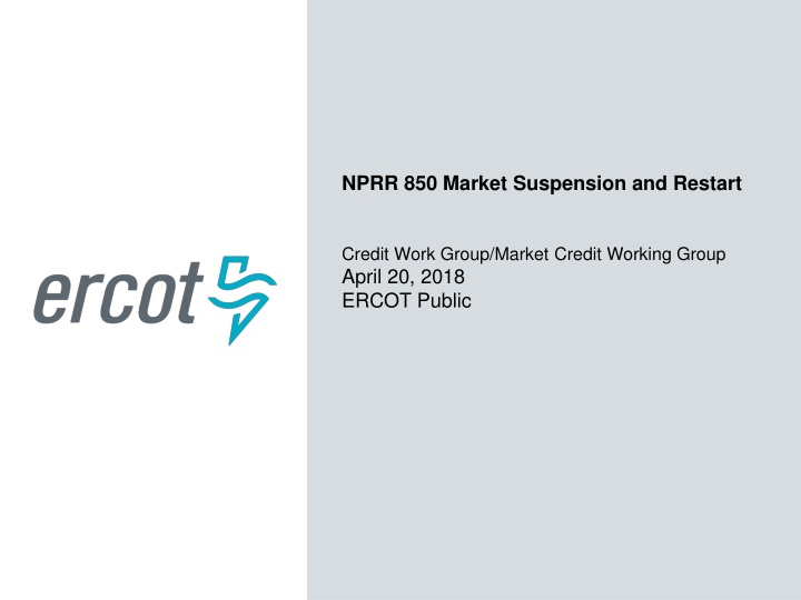 nprr 850 market suspension and restart