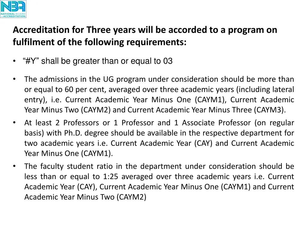 accreditation for three years will be accorded 3