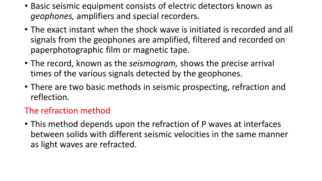 basic seismic equipment consists of electric