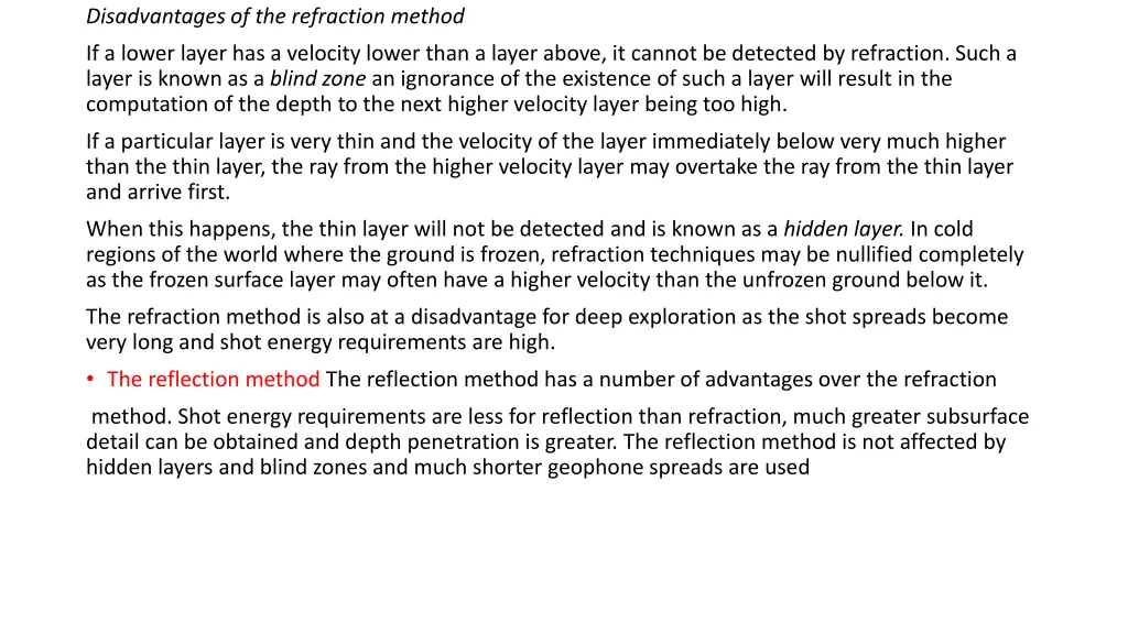 disadvantages of the refraction method