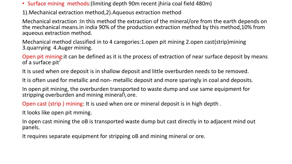 surface mining methods limiting depth 90m recent