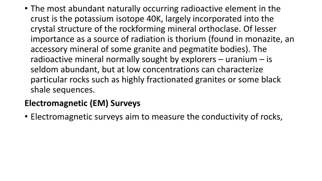 the most abundant naturally occurring radioactive